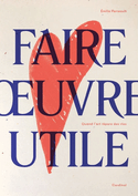 Faire oeuvre utile